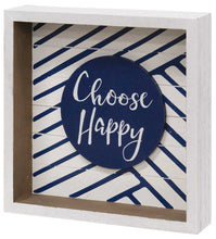 Load image into Gallery viewer, Choose Happy Box Sign