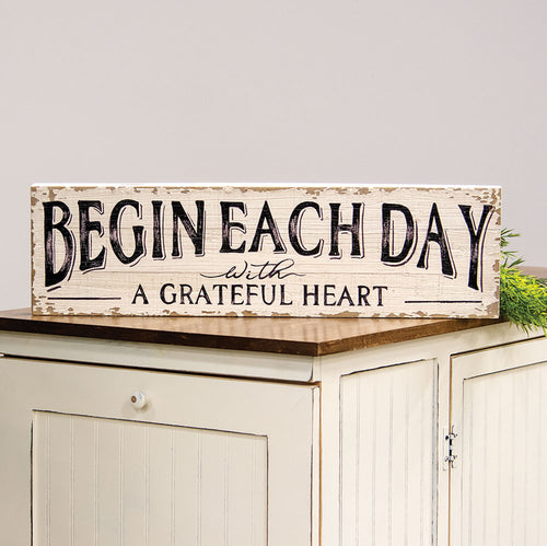 Begin Each Day with A Grateful Heart