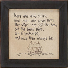 Load image into Gallery viewer, There Are Good Ships Stitchery