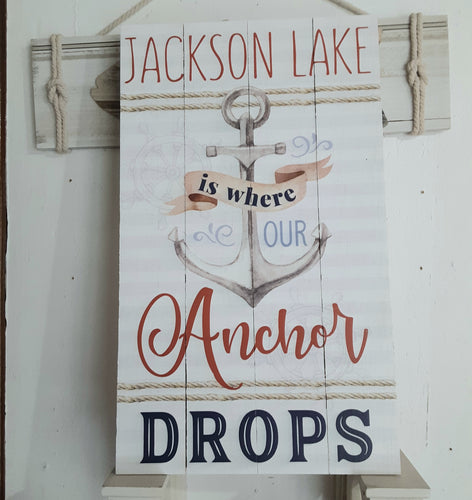 Jackson Lake Anchor Drop Sign