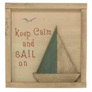 Keep Calm and Sail On Sign